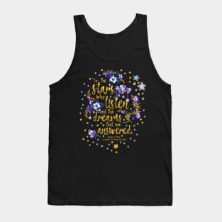 To The Stars Who Listen Tank Top